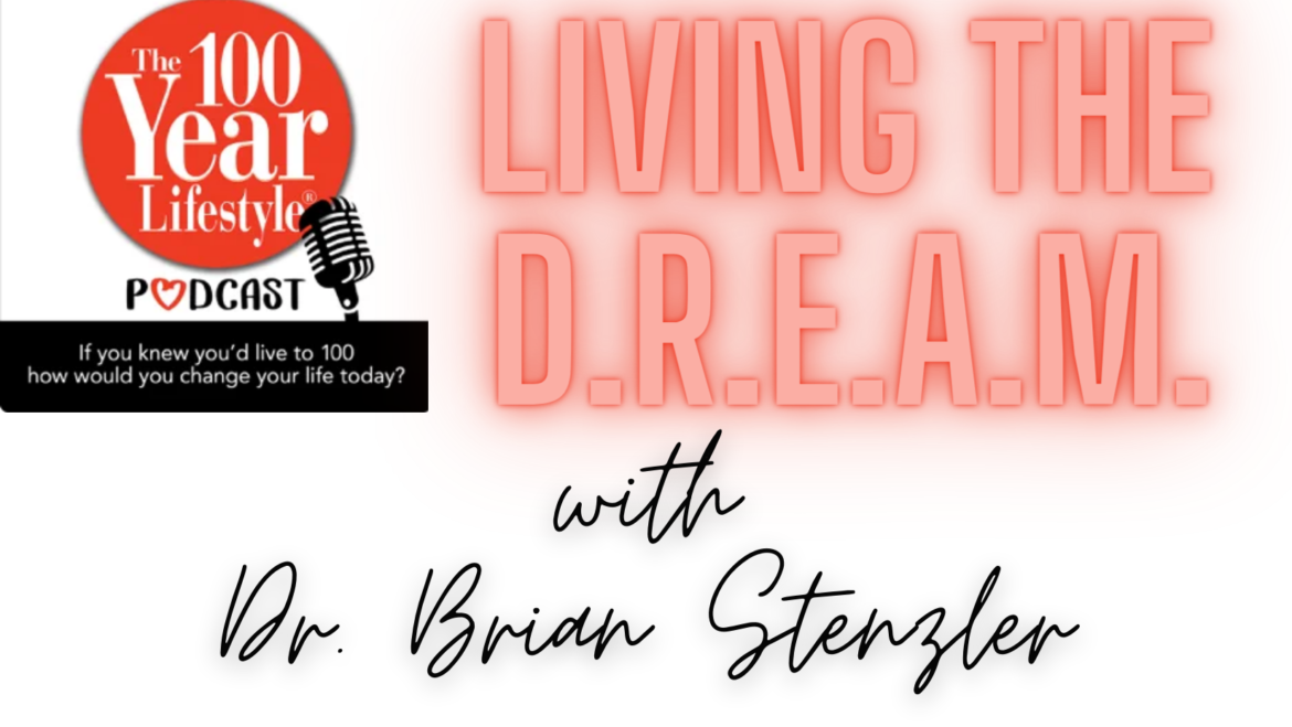 Living the DREAM Podcast Episode